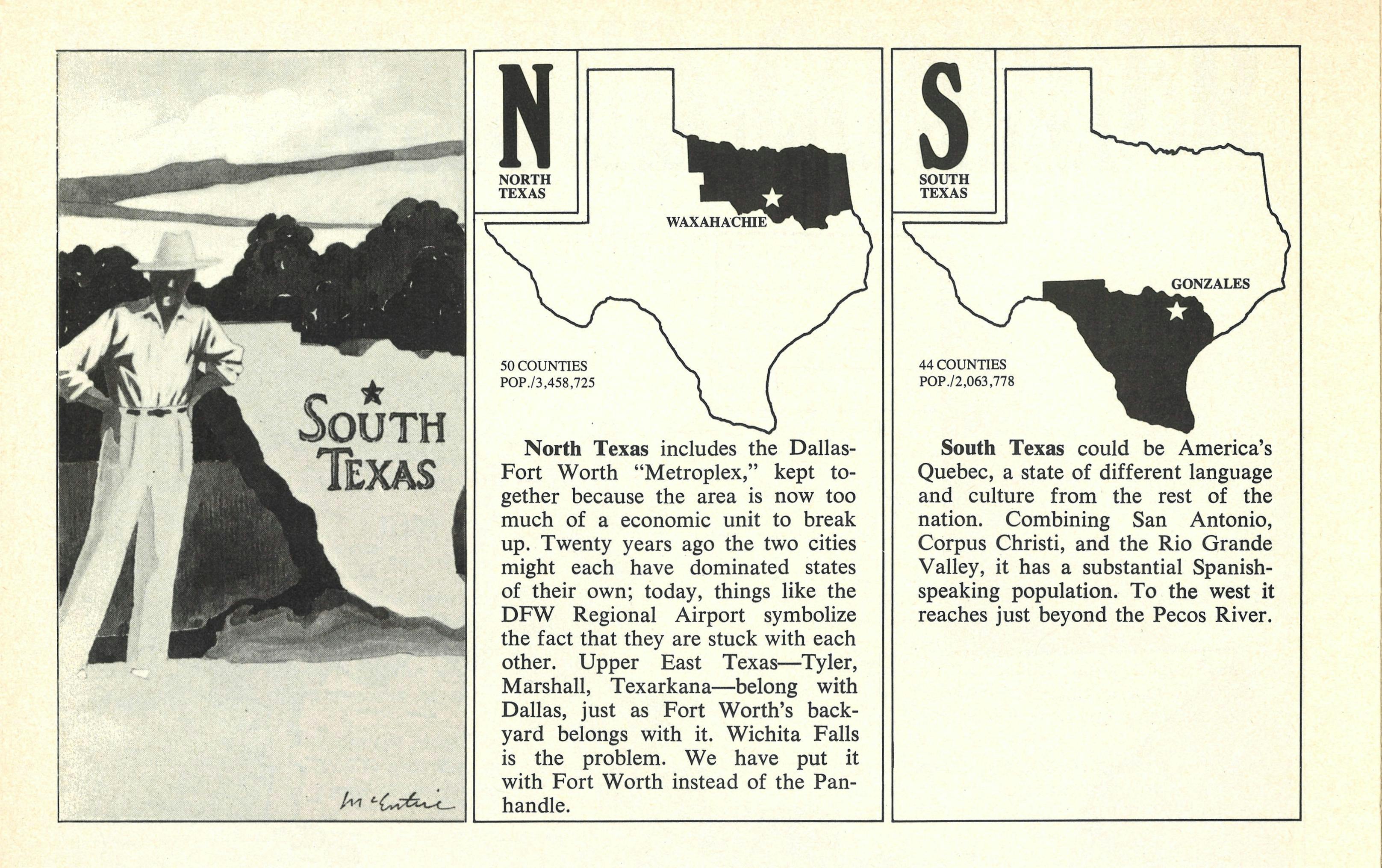 Descriptions of both North Texas and South Texas. 