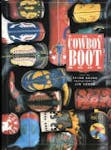 The Cowboy Boot Book – Texas Monthly