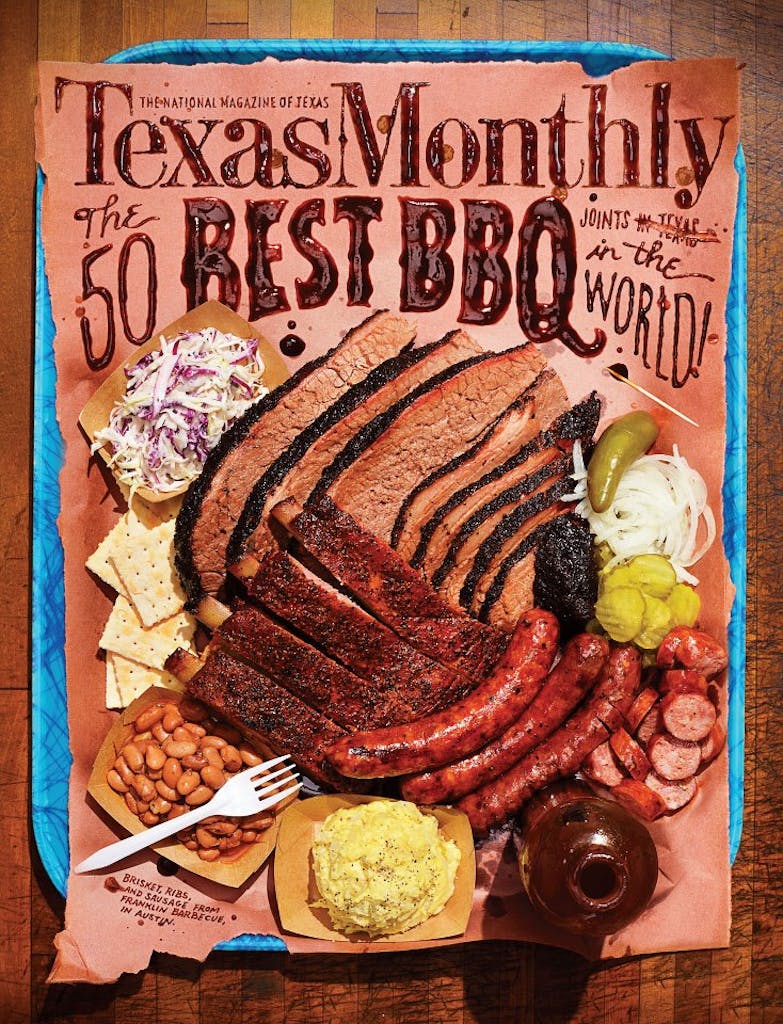 Texas Monthly the 50 Best BBQ Joints in the World cover photo. 