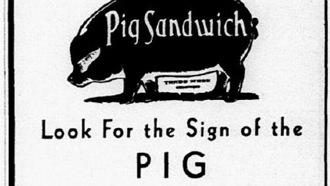 Pig Stand sign of the pig ad