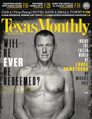 Call Lance Armstrong Maybe? – Texas Monthly