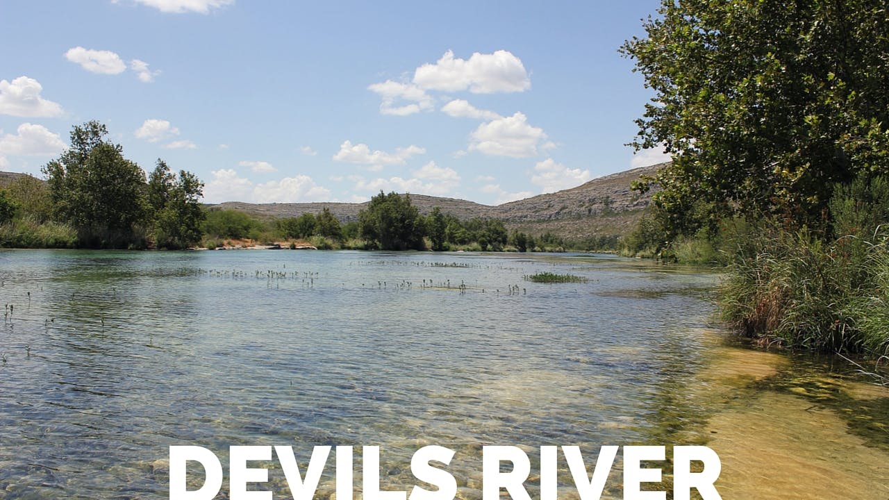 Devils River Texas Outdoors Adventures
