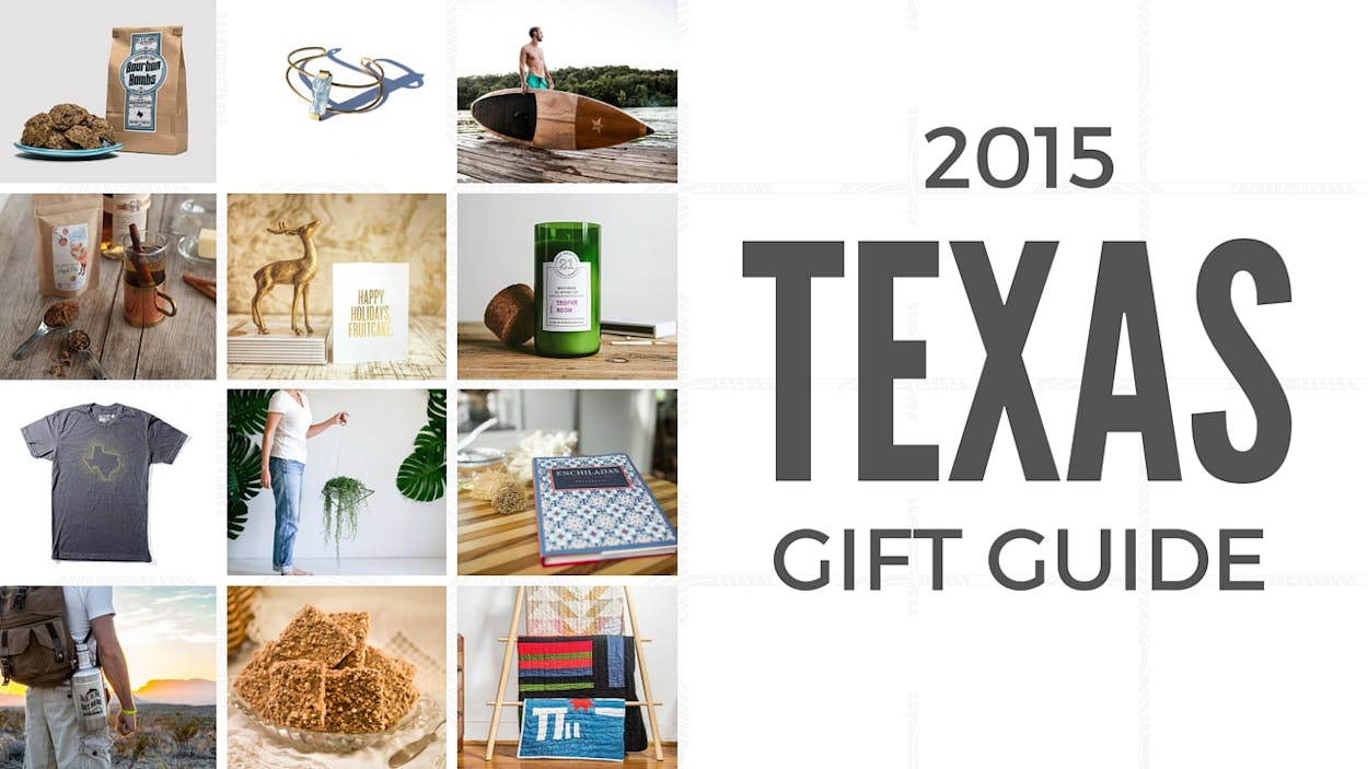 The Ultimate Texas Gifts Guide 2015