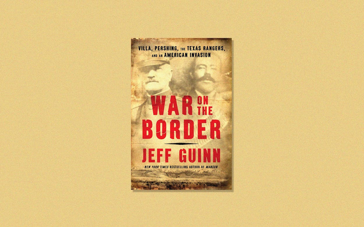 War on the Border book Jeff Guinn